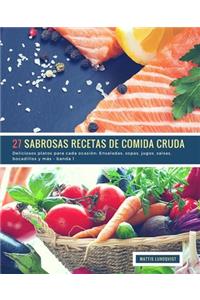 27 Sabrosas Recetas de Comida Cruda - banda 1