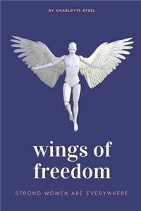 Wings Of Freedom