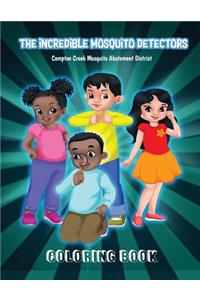 The Incredible Mosquito Detectors