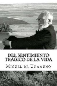 Del sentimiento trágico de la vida