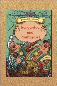 Gargantua and Pantagruel