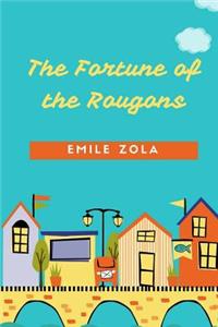 The Fortune of the Rougons