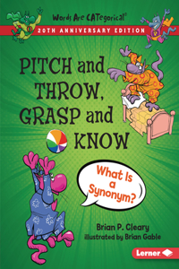 Pitch and Throw, Grasp and Know, 20th Anniversary Edition