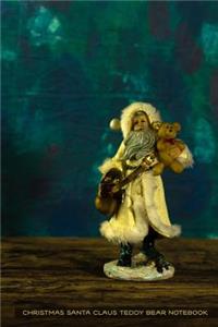 Christmas Santa Claus Teddy Bear Notebook