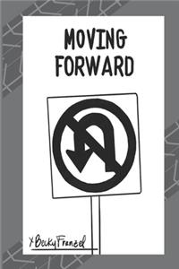 Moving Forward