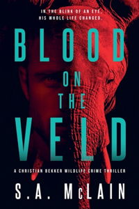 Blood on the Veld