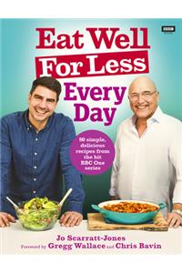 Eat Well for Less: Every Day