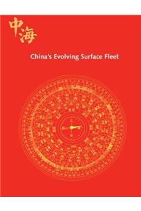 China's Evolving Surface Fleet