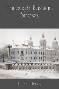 Through Russian Snows