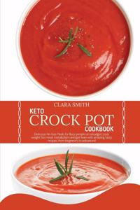 Keto Crock Pot Cookbook