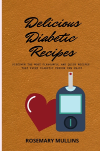 Delicious Diabetic Recipes