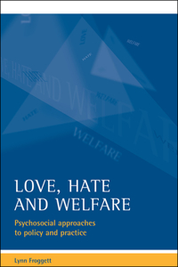 Love, Hate and Welfare