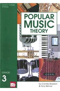 Popular Music Theory, Grade 3