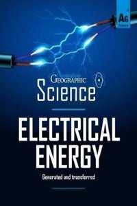 Australian Geographic Science: Electrical Energy