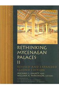 Rethinking Mycenaean Palaces II