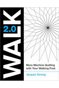 Walk 2.0