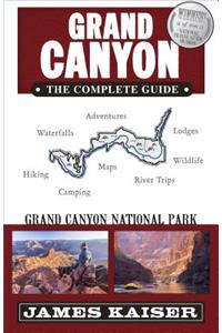 Grand Canyon: The Complete Guide