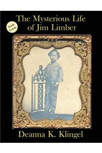 Study Guide for The Mysterious Life of Jim Limber