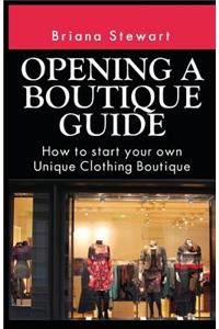 Opening a Boutique Guide