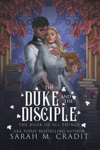 Duke and the Disciple