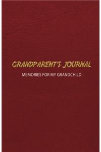 Grandparent's Journal Memories for My Grandchild