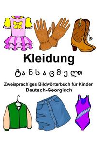 Deutsch-Georgisch Kleidung Zweisprachiges Bildwörterbuch für Kinder