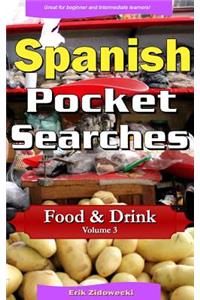 Spanish Pocket Searches - Food & Drink - Volume 3