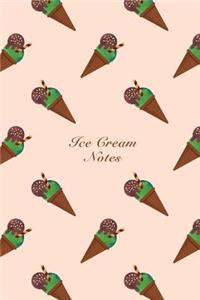 Ice Cream Notes