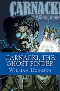 Carnacki, The Ghost Finder