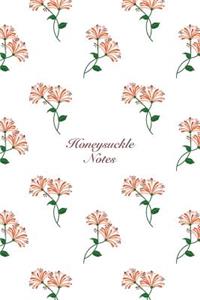 Honeysuckle Notes