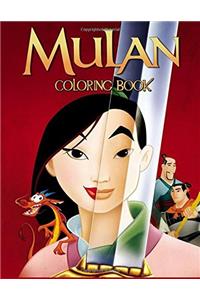 Mulan Coloring Book: Coloring Book for Kids and Adults with Fun, Easy, and Relaxing Coloring Pages