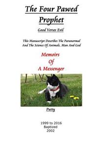The Four Pawed Prophet