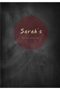 Sarah's Bullet Journal: A Personalized Name Dot Grid Notebook/Planner/Organizer (7x10 Inches)