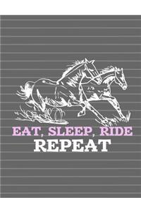 Horse - Eat Sleep Ride Repeat Notebook - Wide Ruled