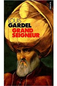 Grand Seigneur