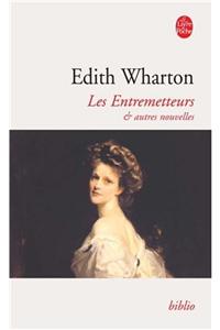 Les Entremetteurs ET Autres Nouvelles