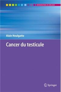 Cancer Du Testicule