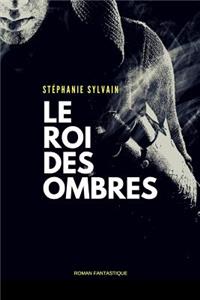 Le Roi des ombres