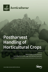 Postharvest Handling of Horticultural Crops