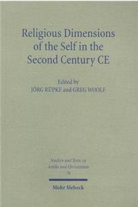 Religious Dimensions of the Self in the Second Century Ce