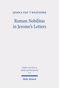 Roman Nobilitas in Jerome's Letters