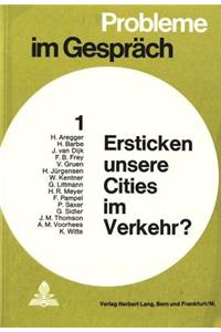 Ersticken unsere Cities im Verkehr?