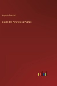 Guide des Amateurs d'Armes