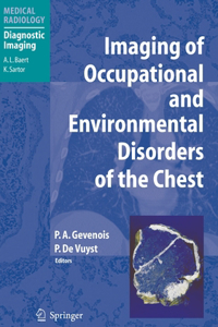 Imaging of Occupational and Environmental Disorders of the Chest