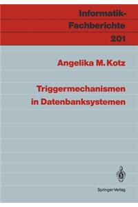 Triggermechanismen in Datenbanksystemen