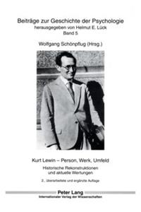 Kurt Lewin - Person, Werk, Umfeld