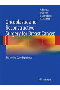 Oncoplastic and Reconstructive Surgery for Breast Cancer