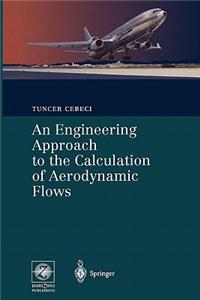 Engineering Approach to the Calculation of Aerodynamic Flows