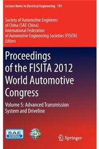 Proceedings of the Fisita 2012 World Automotive Congress