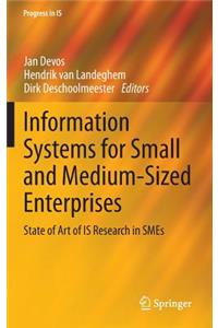 Information Systems for Small and Medium-Sized Enterprises: State of Art of Is Research in SMEs